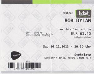 Dylan ticket Esch 16 Nov 13